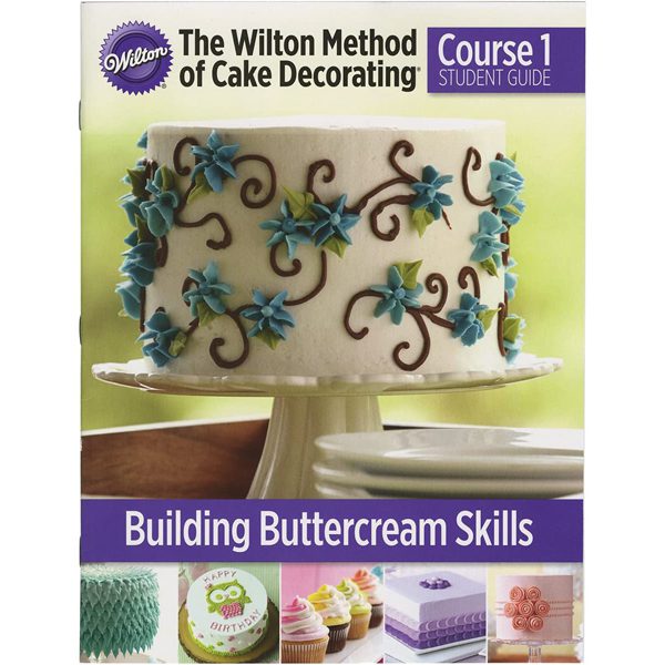 Wilton Building Buttercream Skills Course 1
